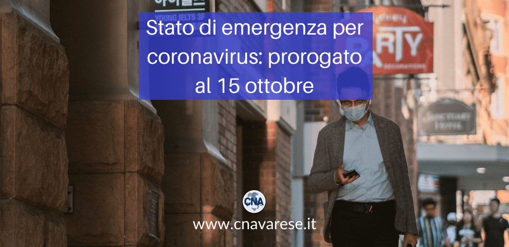prorogato lo stato di emergenza per coronavirus