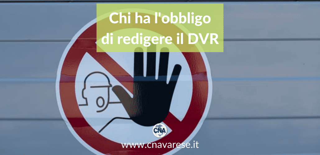 Chi ha l'obbligo di il DVR? Tutte informazioni | CNA Varese